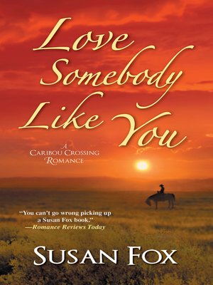 cover image of Love Somebody Like You